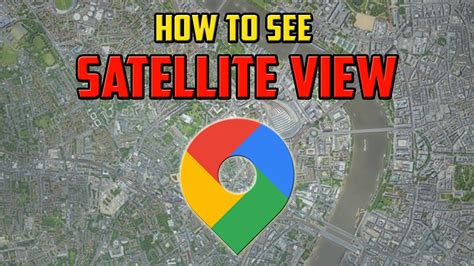 google map 2020 street view|google maps current satellite view.